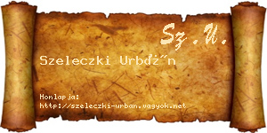Szeleczki Urbán névjegykártya